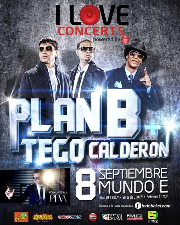 Plan B + Tego Calderon